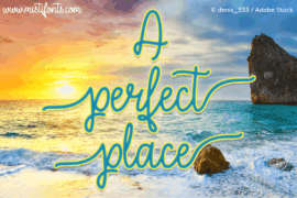 A Perfect Place Font