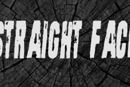 Straight Face Font