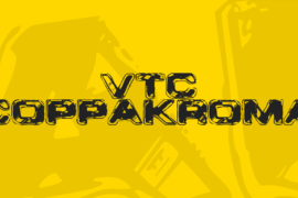 VTC CoppaKroma Font