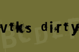 vtks dirty 2 Font