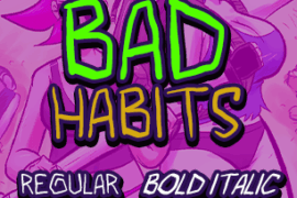bad habits pg Font Family