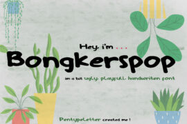 Bongkerspop Font