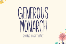 Generous Monarch Font