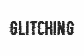 Glitching Demo Font