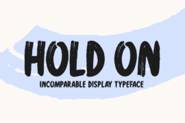 Hold On Font