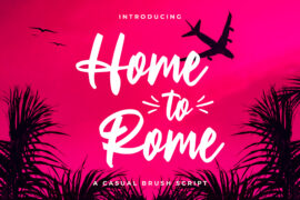 Home to Rome Free Trial Font