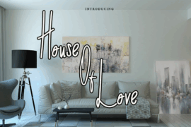 House Of Love Font