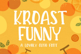 KROAST FUNNY Font