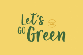 Let’s Go Green Font