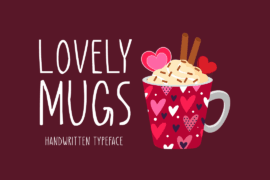 Lovely Mugs Font