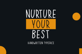 Nurture Your Best Font