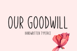 Our Goodwill Font