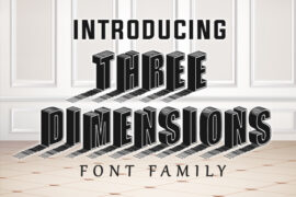 Three Dimensions Font Family