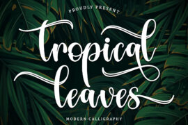 Tropical Leaves – Personal Use Font