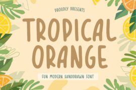 TROPICAL ORANGE Font