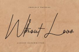Without Love Demo Font