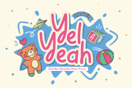 Yel Yeah Demo Version Font