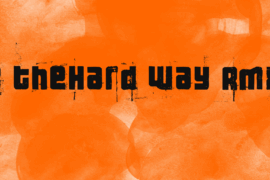 3 theHard way RMX Font