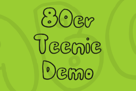 80er Teenie Demo Font