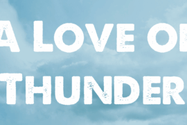 A Love of Thunder Font