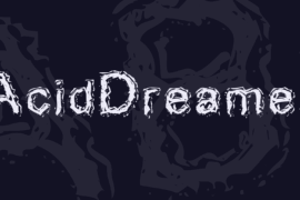 AcidDreamer Font