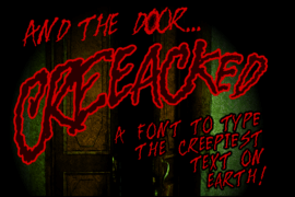 And The Door Creeeaked Font