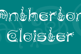 Antherton Cloister Font