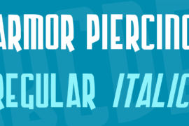 Armor Piercing Font Family