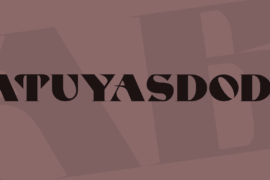 ATUYASDODI Font