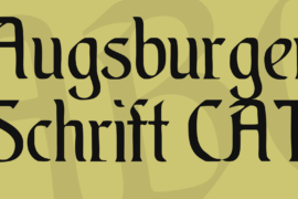 Augsburger Schrift CAT Font