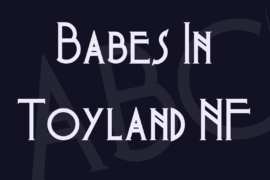 Babes In Toyland NF Font
