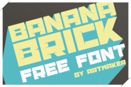 Banana Brick Font