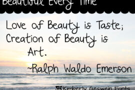 Beautiful Every Time Font
