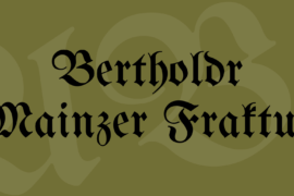 Bertholdr Mainzer Fraktur Font