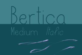 Bertica Font Family