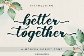 Better Together Font
