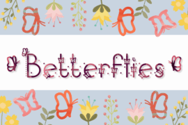 Betterflies Font