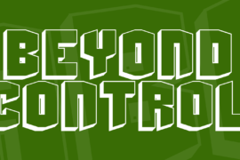 Beyond Control Font
