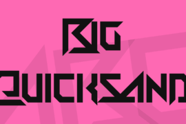 Big Quicksand Font