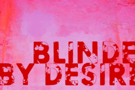 Blinded by desire Font