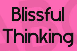 Blissful Thinking Font