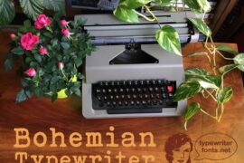 Bohemian Typewriter Font