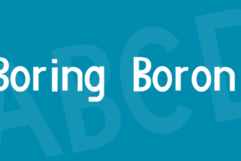 Boring Boron Font