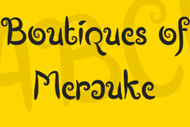 Boutiques of Merauke Font