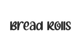 Bread Rolls Demo Font