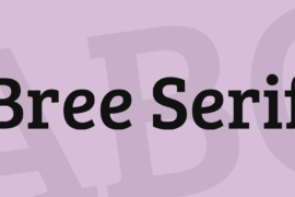 Bree Serif Font