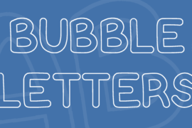 Bubble Letters Font