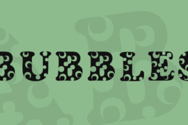 Bubbles Font