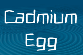 Cadmium Egg Font