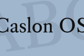Caslon OS Font